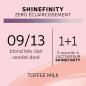 Coloration Gloss Shinefinity 09/13 Toffee Milk 60ml Coloration Gloss Shinefinity 09/13 Toffee Milk 60ml