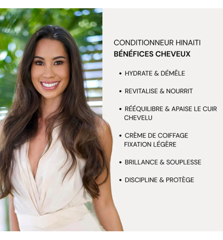 Conditionneur et Crème de Coiffage Hinaiti Litre