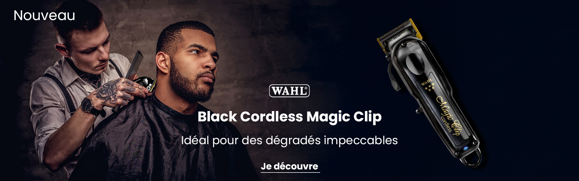 Nouvelle Tondeuse Black Cordless Magic Clip de Wahl